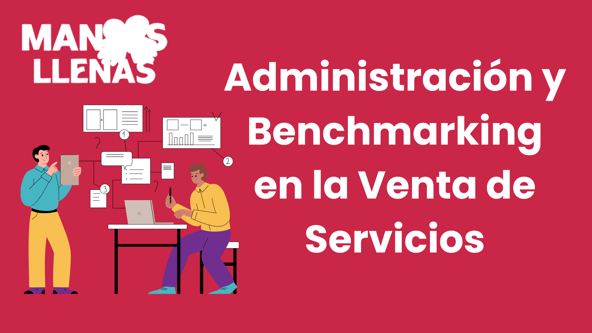 Administración y Benchmarking en la Venta de Servicios